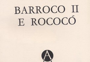 Barroco II e Rococó
