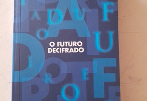 Livro " O Futuro Decifrado " Novo