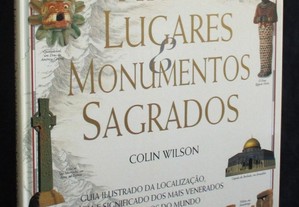 Livro O Atlas dos Lugares e Monumentos Sagrados Colin Wilson