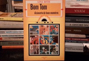 Lina Sotis - Bom Tom : dicionário de boas maneiras