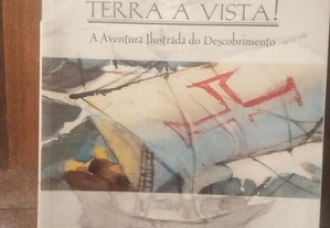 Brasil: Terra à Vista!: a Aventura Ilustrada do Descobrimento