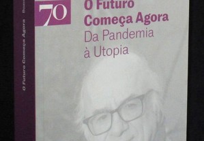 Livro O futuro começa agora Boaventura de Sousa Santos
