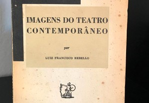 Imagens do Teatro Contemporâneo de Luiz Francisco Rebello