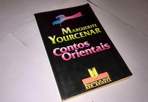 contos orientais (marguerite yourcenar) 1986 livro