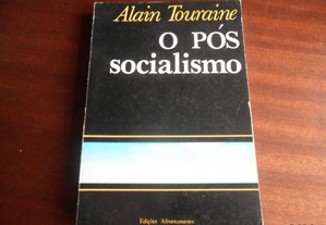 "O Pós Socialismo" de Alain Touraine