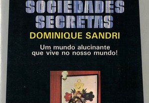 No Rasto de... Seitas e Sociedades Secretas de Dominique Sandri