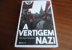 "A Vertigem Nazi" de Henrique Varajidás - 1ª Edição de 2023