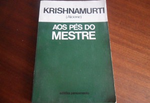 "Aos Pés do Mestre" de J. Krishnamurti - 1ª Edição de 1972