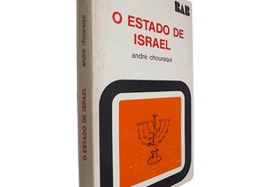 O Estado de Israel - André Chouraqui
