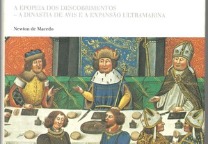 História de Portugal - Vol. III: A Epopeia dos Descobrimentos - A Dinastia de Avis e a Expansão...