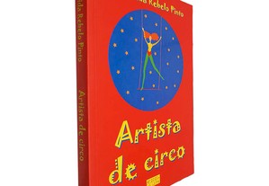 Artista de circo - Margarida Rebelo Pinto