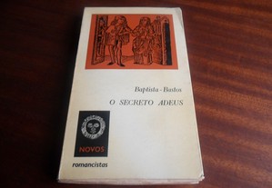 "O Secreto Adeus" de Baptista-Bastos - 1ª Edição de 1963