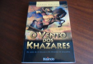 "O Vento dos Khazares" de Marek Halter - 1ª Edição de 2002