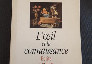Jean-François Revel - L´Oeil et la Connaissance. Écrits sur l´Art