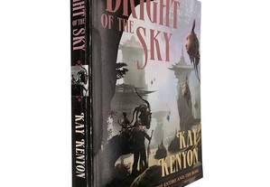 Bright of the sky (The entire and the rose - Book 1) - Kay Kenyon