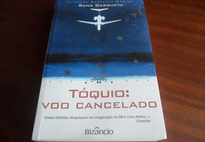 "Tóquio: Voo Cancelado" de Rana Dasgupta - 1ª Edição de 2005