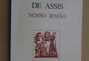 "Francisco de Assis Nosso Irmão" de Costa Freitas