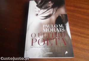 "O ÚLTIMO POETA" de Paulo M. Morais - 1ª Edição de 2015