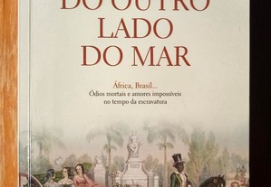 Do Outro Lado do Mar / João Pedro Marques