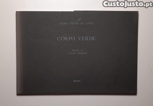 Corpo Verde - Maria Velho da Costa