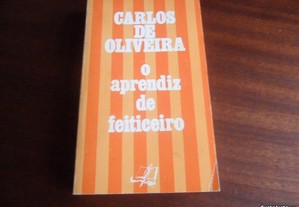 "O Aprendiz de Feiticeiro" de Carlos de Oliveira