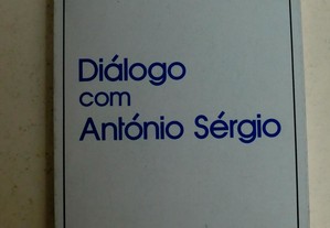 Diálogo com António Sérgio - 1983-1ª edição de A. Campos Matos