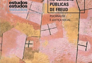 As clínicas públicas de Freud: Psicanálise e Justiça Social, 1918-1938