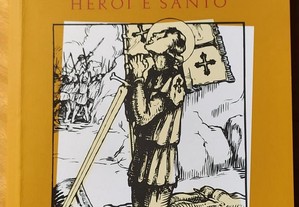 Nuno de Santa Maria, Herói e Santo
