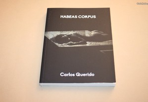 Habeas Corpus// Carlos Querido