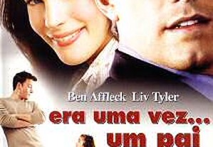Era Uma Vez... Um Pai (2004) Ben Affleck IMDB: 6.3