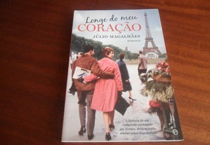 "Longe do Meu Coração" de Júlio Magalhães - 1ª Edição de 2010