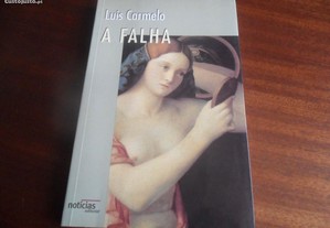 "A Falha" de Luís Carmelo