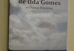 "A Vida Privada de Ilda Gomes e Outras Histórias"