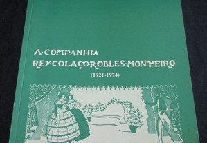 Livro A Companhia Rey Colaço - Robles Monteiro (1921-1974)