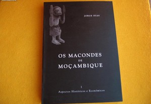 Os Macondes de Moçambique, vol. 1 - 1998