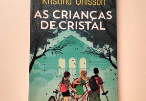 Kristina Ohlsson - As crianças de cristal