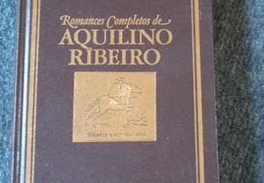 Livro Romances Completos de Aquilino Ribeiro