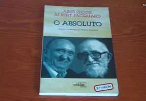 O Absoluto de Abbé Pierre e Albert Jacquard