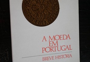 A Moeda em Portugal. Breve História. 1971
