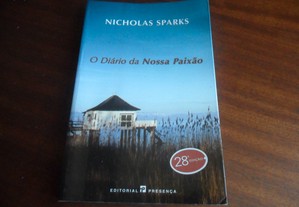 "O Diário da Nossa Paixão" de Nicholas Sparks - 28ª Edição de 2005