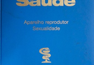 Livro " Enciclopédia da Saúde - Aparelho Reprodutor / Sexualidade "