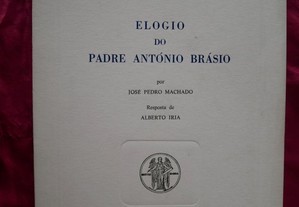 Elogio do Padre António Brásio por José Pedro Mach