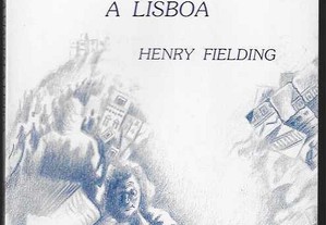 Henry Fielding. Diário de Uma Viagem a Lisboa.