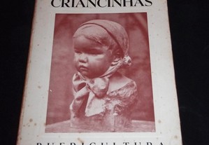 Livro Criancinhas Emília Morgado Puericultura 1965