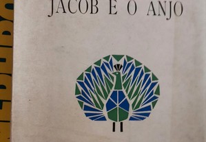 Jacob e o Anjo, José Régio.