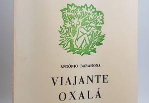 POESIA António Barahona // Viajante Oxalá 1986
