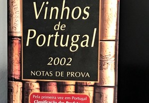Vinhos de Portugal 2002 - Notas de Prova de João Paulo Martins