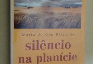 "Silêncio na Planície" de Maria do Céu Barradas