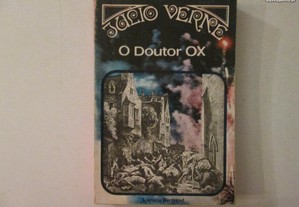 O Doutor Ox- Julio Verne