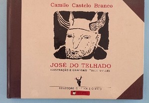 José do Telhado - Camilo Castelo Branco